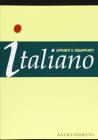 Italiano. Appunti e disappunti. Italiano per stranieri