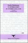 Vi intreccer� in eteree collane