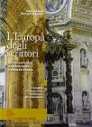L' Europa degli scrittori. Per le Scuole superiori vol.2