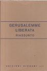 Gerusalemme liberata. Riassunto