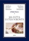 Il Padre Nostro vol.4