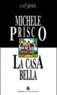 La casa bella-Monologhi d'amore
