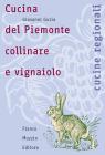 Cucina del Piemonte collinare e vignaiolo
