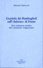 Graziolo dei Bambaglioli sull'Inferno di Dante. Una redazione inedita del commento volgarizzato