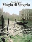 The magic of Venice
