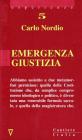 Emergenza giustizia