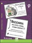 Becchinia, una citt� a misura d'uomo morto. Guida lievemente macabra all'unica citt� che visiteremo tutti...