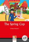 The spring cup. Con CD Audio
