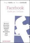 Facebook. Guida per un utilizzo