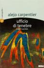 Ufficio di tenebre e altri cuentos