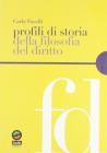 Profili di storia della filosofia del diritto Profili di storia della filosofia del diritto