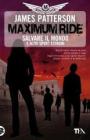 Salvare il mondo e altri sport estremi. Maximum Ride