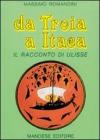 Da troia a itaca - il racconto di ulisse