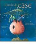 Chicchi di case. Il favoloso viaggio di Alfonso Sgabuzzino