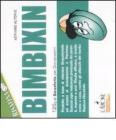 Bimbixin. 120g di barzellette per giovanissimi