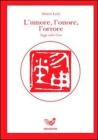 L' umore, l'onore, l'orrore. Saggi sulla Cina