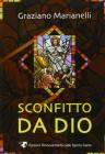 Sconfitto da Dio