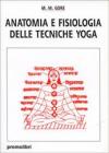 Anatomia e fisiologia delle tecniche yoga