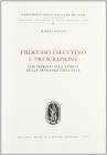 Processo esecutivo e prescrizione. Contributo alla teoria della domanda esecutiva