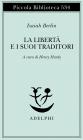 La libert� e i suoi traditori