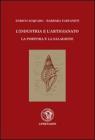 L' industria e l'artigianato. La porpora e la salagione L' industria e l'artigianato. La porpora e la salagione