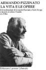 Armando Pizzinato. La vita e le opere. Con 2 DVD