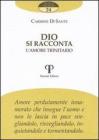 Dio si racconta. L'amore trinitario