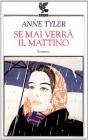 Se mai verr� il mattino
