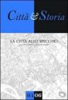 La citt� allo specchio