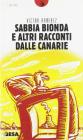 Sabbia bionda e altri racconti dalle Canarie
