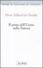 Il posto dell'uomo nella natura. Struttura e direzioni evolutive