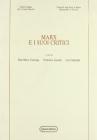 Marx e i suoi critici. Atti del Convegno (Cannobio, 27-29 settembre 1985)