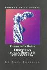 Discorso sulla servit� volontaria