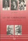 Lo zio garibaldino e altri ritratti del Sud