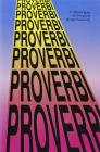 Proverbi, proverbi, proverbi Proverbi, proverbi, proverbi