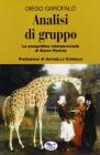 Analisi di gruppo. La prospettiva interpersonale di Karen Horney Analisi di gruppo. La prospettiva interpersonale di Karen Horney