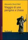 Viaggio di una parigina a Lhasa