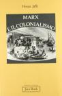 Marx e il colonialismo