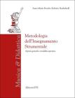 Metodologia dell'insegnamento strumentale. Aspetti generali e modalit� operative