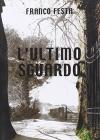 L' Ultimo sguardo