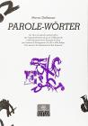 Parole-W�rter. W�rter-Parole. Libro di esercizi autocorrettivi di traduzione per l'esame di bilinguismo in Alto Adige
