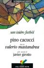 San Isidro Futb�l. Audiolibro. CD Audio