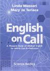 English on call. A pleasant study of medical english for health care professionals