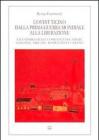 L' ovest Ticino dalla prima guerra mondiale alla liberazione. Una storia delle comunit� di Cameri, Galliate, Trecate, Romentino e Cerano