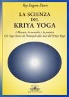 La scienza del kriya yoga