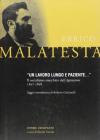 �Un lavoro lungo e paziente...�. Il socialismo anarchico dell'agitazione 1897-1898