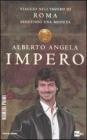 Impero. Viaggio nell'Impero di Roma seguendo una moneta Impero. Viaggio nell'Impero di Roma seguendo una moneta