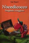 Le avventure di Nocedicocco