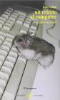 Un criceto al computer e altri racconti