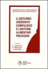Il disturbo ossessivo compulsivo e i disturbi alimentari psicogeni
